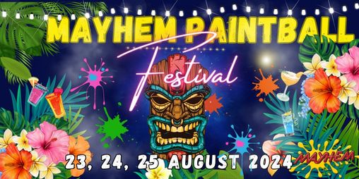Mayhem Paintball Festival